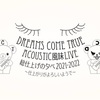 「DREAMS COME TRUE ACOUTIC風味LIVE 総仕上げの夕べ 2021/2022 〜仕上がりがよろしいようで〜」&「LOVE SUPREME presents DREAMS COME TRUE」&「Okinawa Dream Sessions 2022」&「STAR CHANNEL presents DREAMS COME TRUE『5つの歌詩(うた)』SUPER LIVE 2022」セットリスト