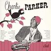  Charlie Parker on Dial