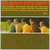 The Beach Boys -- TODAY！