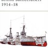 New Vanguard"British Battlecruisers"1914-18 L.Burr & T.Bryan　OSPREY PUBLISHING