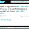 HITBのCTF(Capture The Flag – Weapons of Mass Destruction 2.0)に申し込んだら1番だった