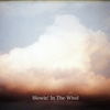 【Kindle】Blowin' In The Wind: 風に吹かれて【リリース】