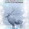 【Amazon.co.jp限定】LIVE 2018 L'ArChristmas(Blu-ray)(初回生産限定盤)(トートバッグ(Amazon.co.jp ver.)付)