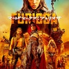 【新作映画】「マッドマックス：フュリオサ」（原題：Furiosa、2024）5月31日公開。