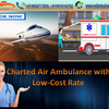 Higher stable and comfortable Air Ambulance Service in Patna at low cost