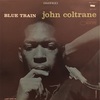 BLUE TRAIN／JOHN COLTRANE