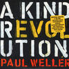 Paul Weller – A Kind Revolution