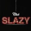 ようこそClub SLAZYへ！〜『Club SLAZY』入門〜