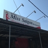 Miss Saigon　＆　Ah Wang Cafe