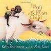 ケニアの小さな村の少年の一日を、明るく、いきいきと描いたキーツ賞作品『For You Are a Kenyan Child』のご紹介