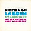 カジヒデキ/LA BOUM ~MY BOOM IS ME~ (HALFBY Sound of momo's chain REMIX) 