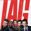 映画『TAG タグ』レビュー（ネタバレなし）