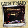 Catgut Mary