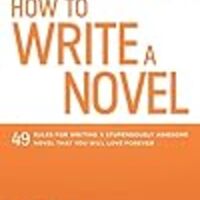 アメリカの小説家 元出版エージェントによる小説の書き方ガイド How To Write A Novel By Nathan Bransford 第二回 The X Chapters