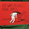 『101 WAYS TO KILL YOUR BOSS』GRAHAM ROUMIEU