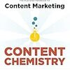 Content Chemistry The Illustrated Handbook for Content Marketing