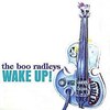 The Boo Radleys - Wake Up Boo!