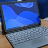 【Chromebook】Lenovo IdeaPad Duet Chromebook（レビュー：Androidユーザが気をつけること）