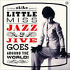 LITTLE MISS JAZZ & JIVE