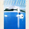 The Moody Blues 「I Know You're Out There Somewhere」