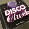 Disco Party! Presents Disco Cheek