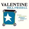  BILL FRISELL ビル・フリゼール  Valentine 