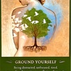 “今、ここ”に在る　GROUND YOURSELF