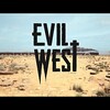 EVIL WEST　プレイ後記①