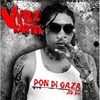 【リリック和訳】UPTOP GAZA/ Vybz Kartel & Teejay