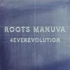 Roots Manuva / 4everevolution