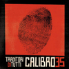  Calibro 35 / Traditori Di Tutti