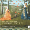 『The Love Songs of Jehan de Lescurel』  Ensemble Céladon