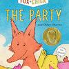 FoxとChickの2人の掛け合いと最後のオチが素敵な、ほのぼの系のガイゼル賞のオナー賞作品『The Party and Other Stories』のご紹介