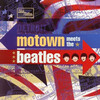 「Motown Meets the Beatles」