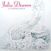 Julia Downes 「Don’t Talk To Strangers」