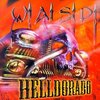 W.A.S.P.　『Helldorado』