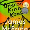 James McBride の “Deacon King Kong”（１）