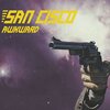 San Cisco : San Cisco Ep / Golden Revolver / Awkward