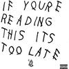 If You're Reading This It's Too Late/Drake（2015）今日のTSUTAYA DISCAS日記。#34