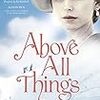 Tanis Rideout の “Above All Things” （１）