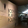 横浜美術館『BODY/PLAY/POLITICS』とコレクション展