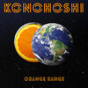 ORANGE RANGE の新曲 KONOHOSHI 歌詞
