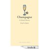 Champagne: A Global History” 　『シャンパンの歴史――黄金の泡が秘めた物語』　2章　シャンパンにまつわるカルトな歴史　①