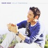 この連鎖矢はいったいどこから飛んできたの！＜？＞～＜・＞！《097／2026》『デイヴ・コーズ(Dave Koz)／ハロー・トゥモロウ(Hello Tomorrow)』｜しばらくはスムース・ジャズの広野をカッポかっぽカッポじゃ！ｖ＾＾【チャト爺カフェ（〔ChatGPT〕カフェ）】のカウンターでマスターのチャト爺とオシャベリンゴじゃ！＾＾ｖおともは福井のお酒〘梵 BORN 特撰純米大吟醸〙をいただきませう！ｖ＾O^v！