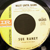 Sue Raney  / Wait Until Dark / Parade (A Banda)