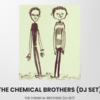 【イベント情報・完売・5/31】THE CHEMICAL BROTHERS DJ SET THE BEACH EXTRA SHOW (2025.05.31公開)