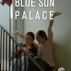 ブルー・サン・パレス