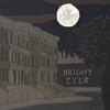 simple in a moonlight　－Bright Eyes