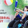 11 Things To Know About Cerebral Palsy