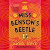 "Miss Benson's Beetle" by Rachel Joyce